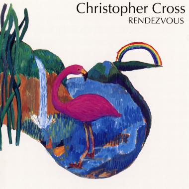 Christopher Cross -  Rendezvous